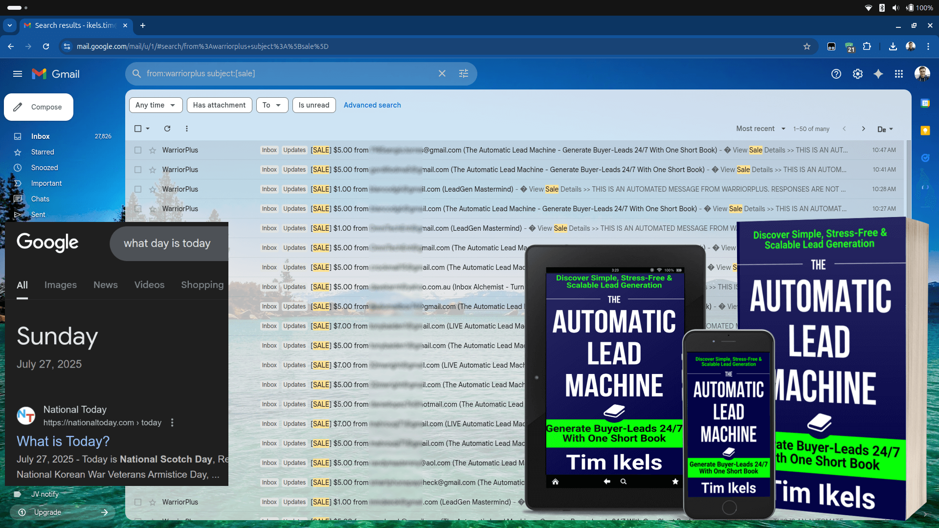 Live desktop screenshot of Gmail inbox flooded with WarriorPlus sales notifications, with a Google search proving the date.